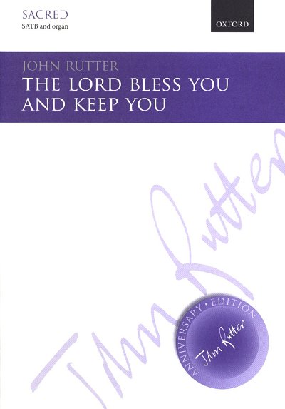 J. Rutter: The Lord bless you and keep you, GchOrg (Part.)