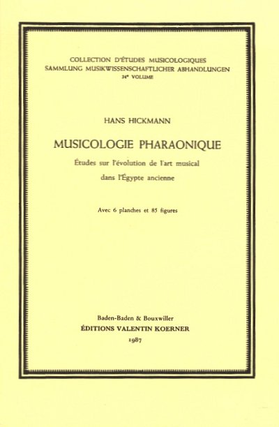 H. Hickmann: Musicologie pharaonique (Bu)