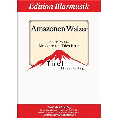 A.E. Kratz: Amazonen Walzer, Blaso (Pa+St)