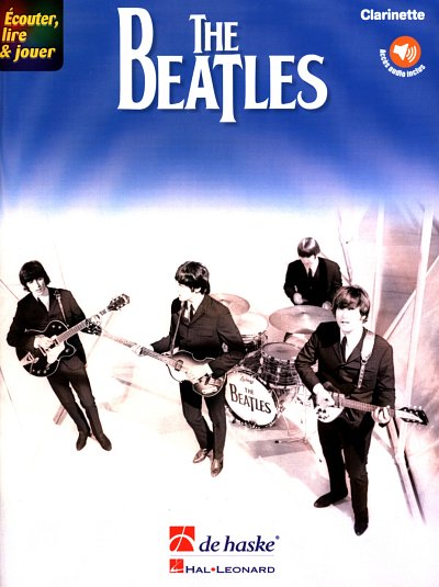 Beatles: Écouter, lire & jouer - The Beatl, Klar (+OnlAudio)
