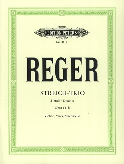 M. Reger: [Zweites] Streichtrio d-Moll op. 141b (Jena, 10. - 22. April 1915)