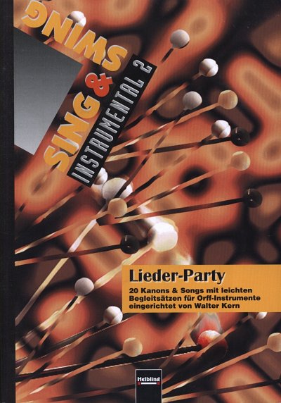 Kern Walter: Sing + Swing Instrumental 2 Lieder Party