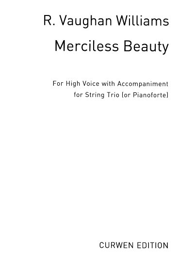 R. Vaughan Williams: Merciless Beauty