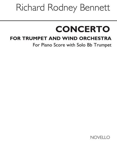 R.R. Bennett: Concerto for Trumpet, TrpBlaso (KASt)