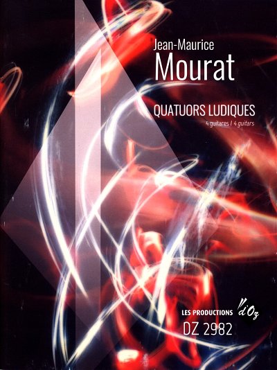 J. Mourat: Quatuors ludiques, 4Git (Pa+St)