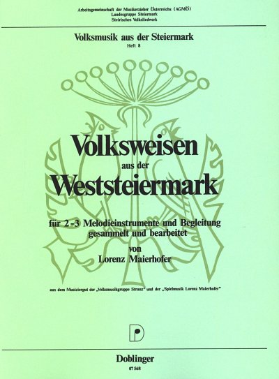 L. Maierhofer: Volksweisen Aus Der Weststeiermark Volksmusik