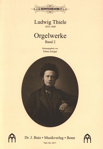 L. Thiele: Orgelwerke 2, Org