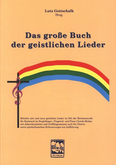 L. Gottschalk: Das große Buch der geistliche, GesGitKey (Bu)