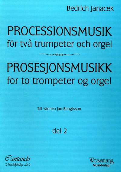 L. Janáček: Processionsmusik 2