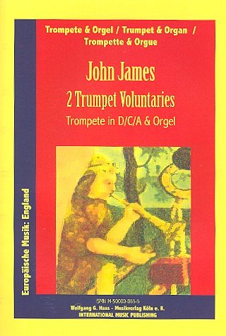 James John: 2 Trumpet Voluntaries