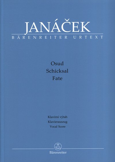 L. Janáček et al.: Osud (Schicksal)