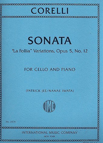 A. Corelli: Sonata La Follia Variations Opus 5 No. 12