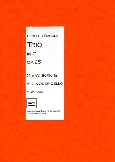 L. Dancla: Trio G-Dur op. 25, 2VlVc (Pa+St)