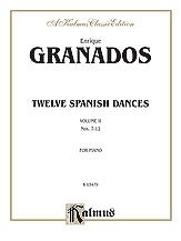 E. Granados i inni: Granados: Twelve Spanish Dances (Volume II)