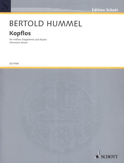 B. Hummel: Kopflos op. 108 , GesKlav