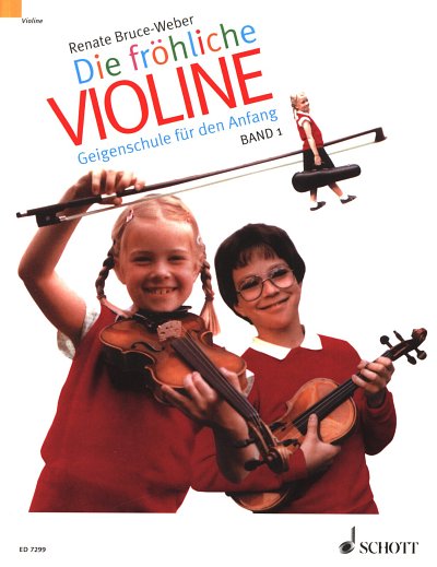 R. Bruce-Weber: Die froehliche Violine 1, Viol (LehrSp)