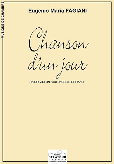FAGIANI Eugenio-Mari: Chanson d'un jour für Violine, Violonc