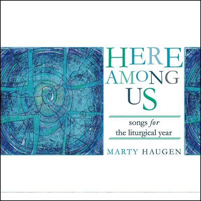M. Haugen: Here among Us, Ch (CD)
