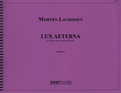 M. Lauridsen: Lux Aeterna