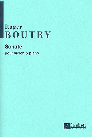 R. Boutry: Sonate, VlKlav (Part.)