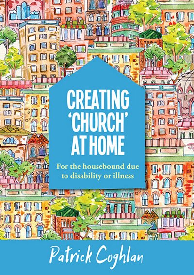 Creating Church At Home