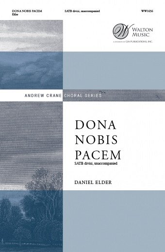 D. Elder: Dona Nobis Pacem (Chpa)