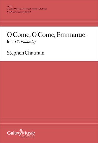 S. Chatman: O Come, O Come, Emmanuel (Chpa)