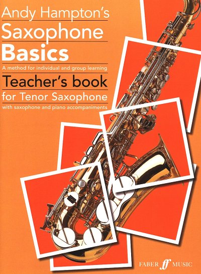 AQ: Hampton Andy: Saxophone Basics - Teacher's Book (B-Ware)