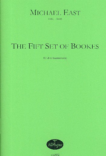 M. East: The Fift Set of Bookes