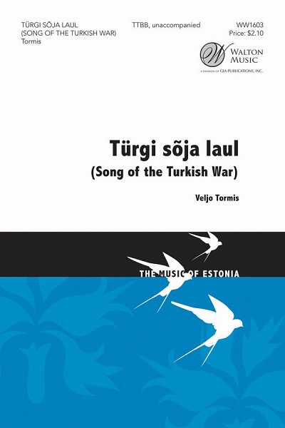 Türgi sõja laul (Song of the Turkish War), GCh4 (Chpa)