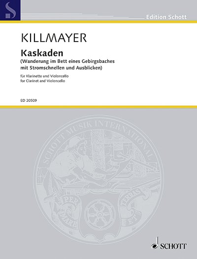 DL: W. Killmayer: Kaskaden, KlarVc (Pa+St)