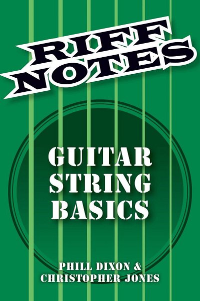 Riff Notes: Guitar String Basics, Git