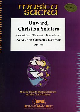 J.G. Mortimer: Onward, Christian Soldiers, Blaso