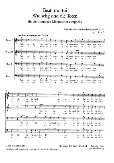 F. Mendelssohn Bartholdy: 2 geistliche Chöre Nr. 1 op. 115 Nr. 1 "Beati mortui - Wie selig sind die Toten"