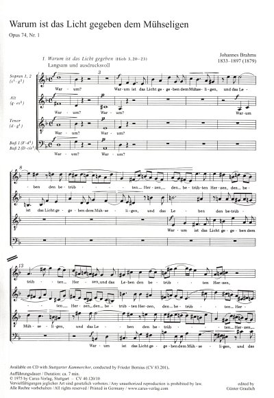 J. Brahms: Warum ist das Licht gegeben d-Moll op. 74, 1 (1878)