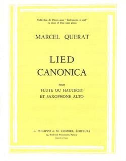 Marcel Querat: Lied Canonica