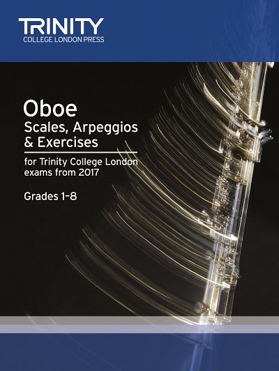 Oboe Scales, Arpeggios & Exercises Grades 1-8
