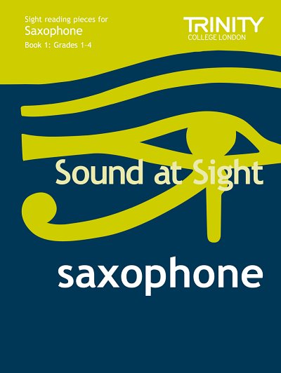 Sound at Sight Saxophone (Grades 1-4), Sax