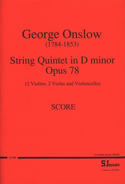 G. Onslow: String Quintet in D minor Opus 78