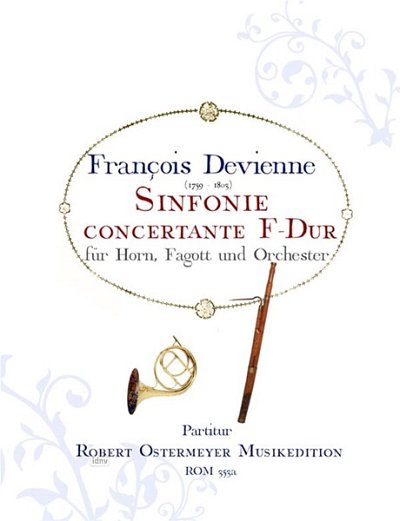 F. Devienne: Sinfonie concertante für Horn, Fagott und Orchester F-Dur (1785)