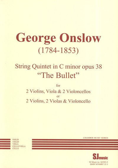 G. Onslow: Quintett 15 C-Moll Op 38 - The Bullet Chamber Mus