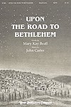 Upon the Road to Bethlehem, Gch;Klav (Chpa)