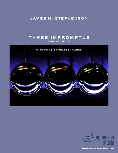 J.M. Stephenson: Three Impromptus, Trp;Klv (KlavpaSt)
