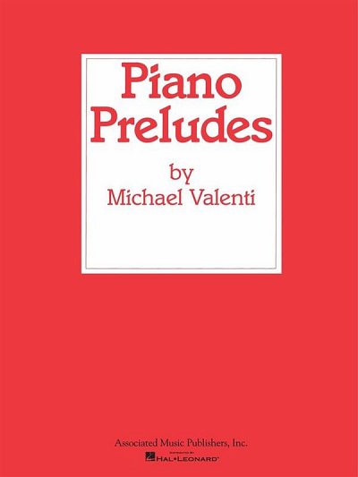 M. Valenti: Piano Preludes, Klav