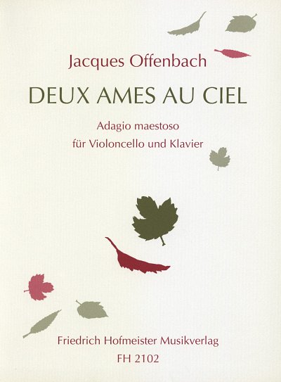 J. Offenbach: Deux Ames au Ciel, VcKlav (KlavpaSt)