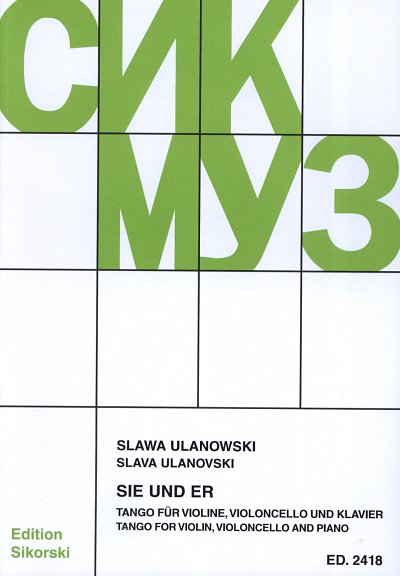 Slawa Ulanowski: Sie und Er