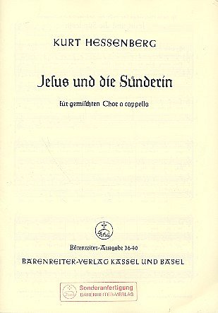 K. Hessenberg: Jesus und die Sünderin op. 67 (1, Gch6 (Chpa)