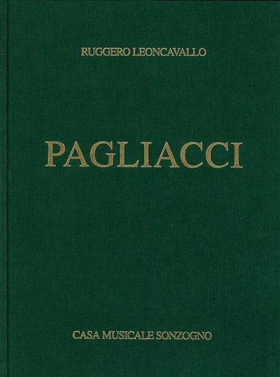R. Leoncavallo: Pagliacci/ Der Bajazzo, GsGchOrch (KA)