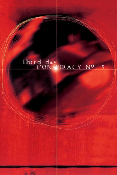 Third Day - Conspiracy No. 5, GesKlavGit