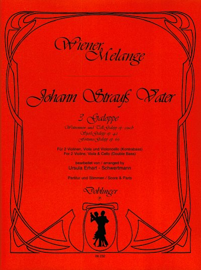 J. Strauss (Vater): 3 Galoppe Wiener Melange